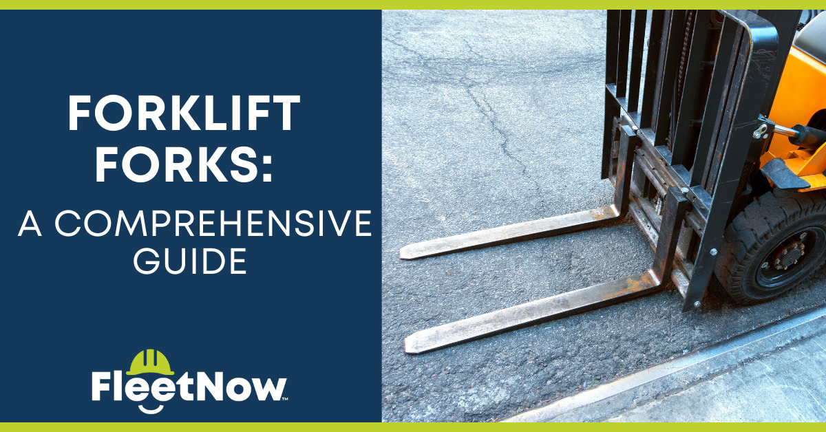 Forklift Forks A Comprehensive Guide FleetNow