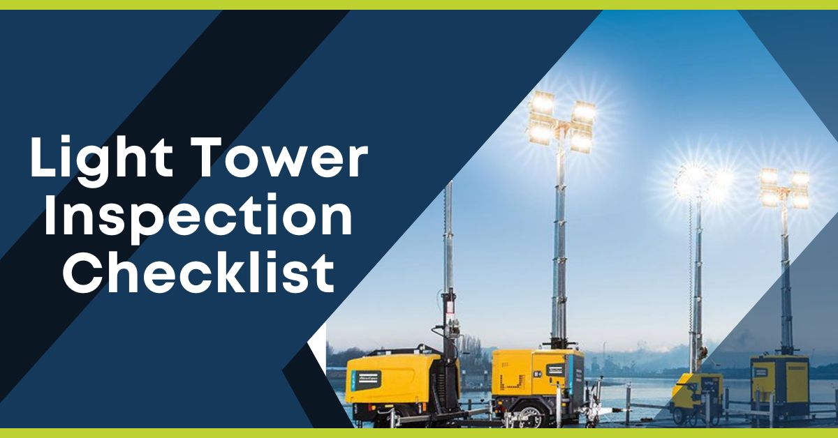 Light Tower Inspection Checklist FleetNow
