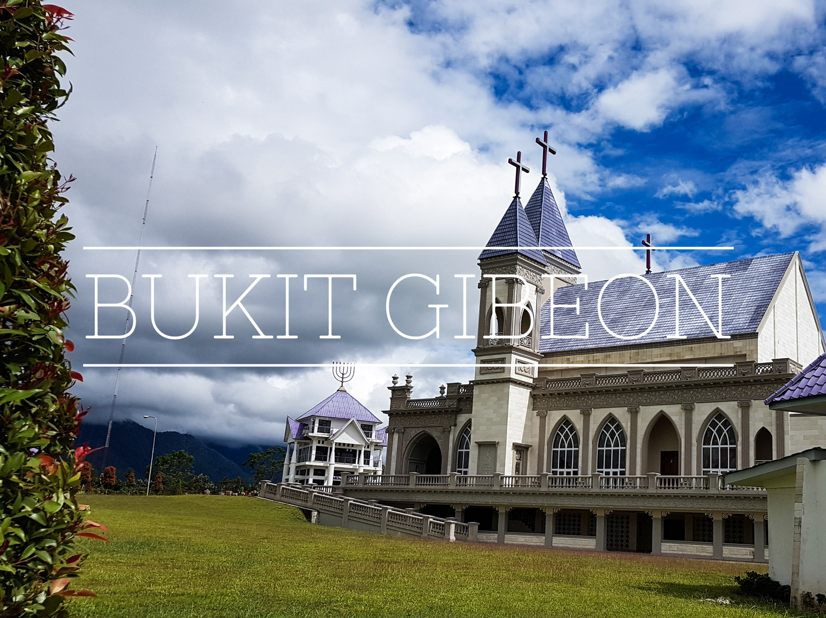Bukit Gibeon Rumah Doa di Toba Samosir DAILY VOYAGERS