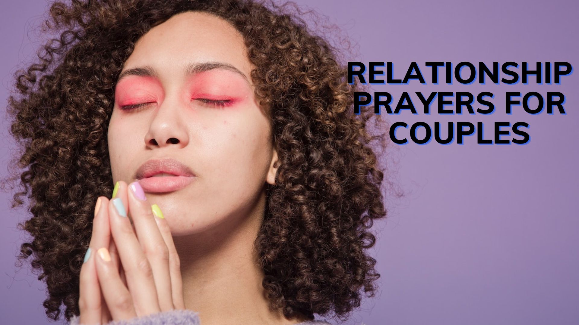 Relationship Prayers For Couples To Stay Together