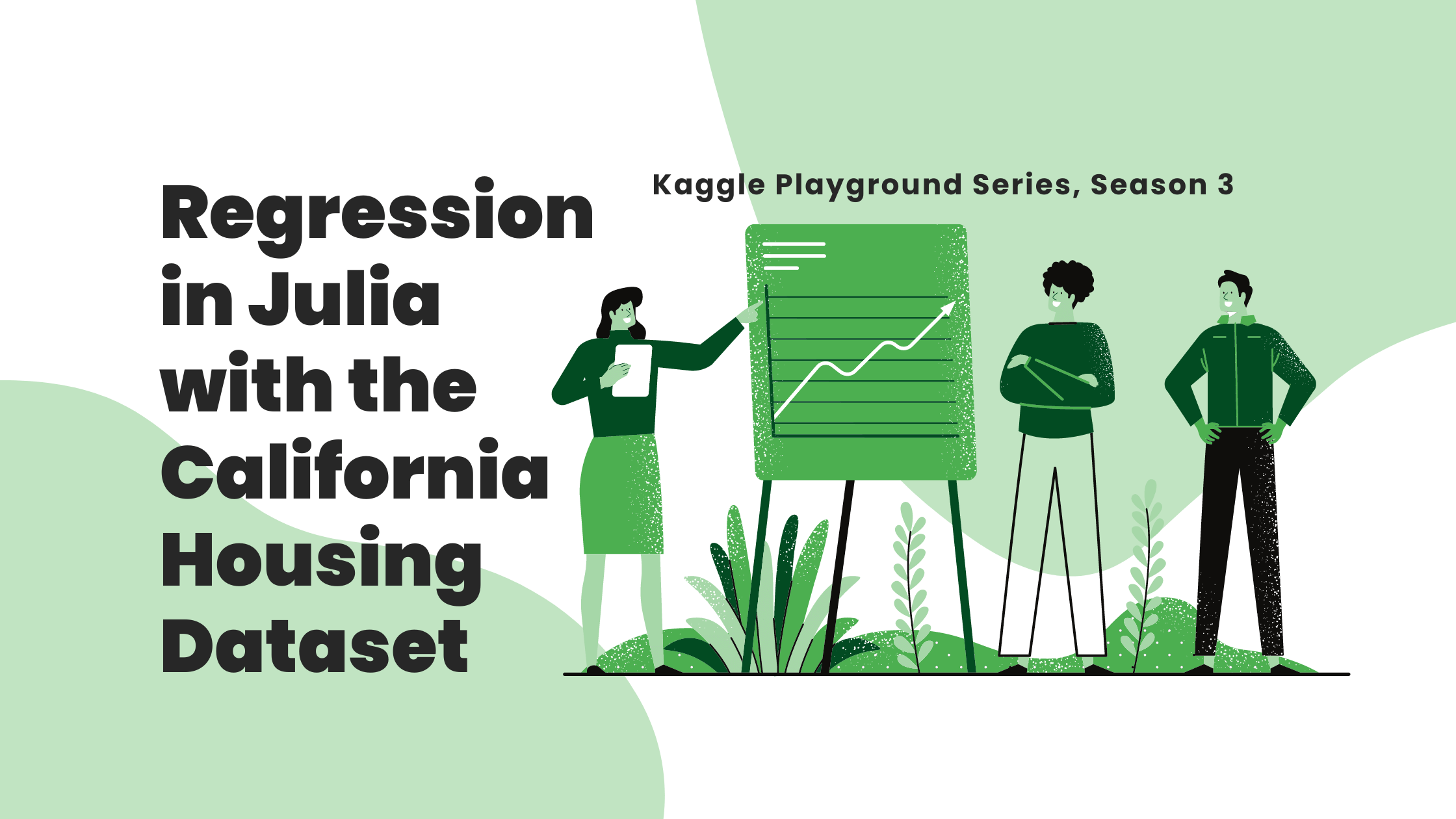 Regression in Julia with the California Housing Dataset Statistically