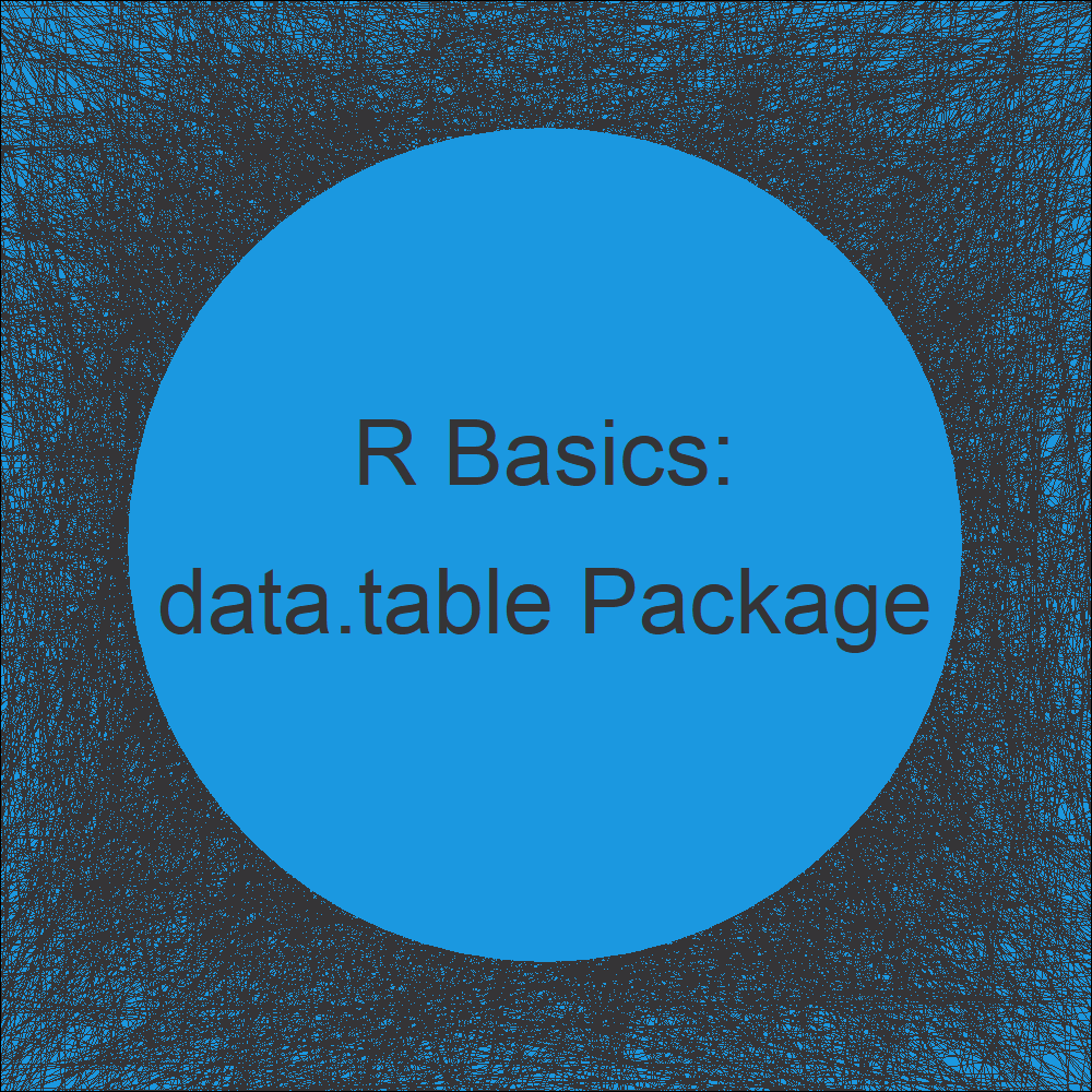 data.table Package in R Tutorial & Programming Examples