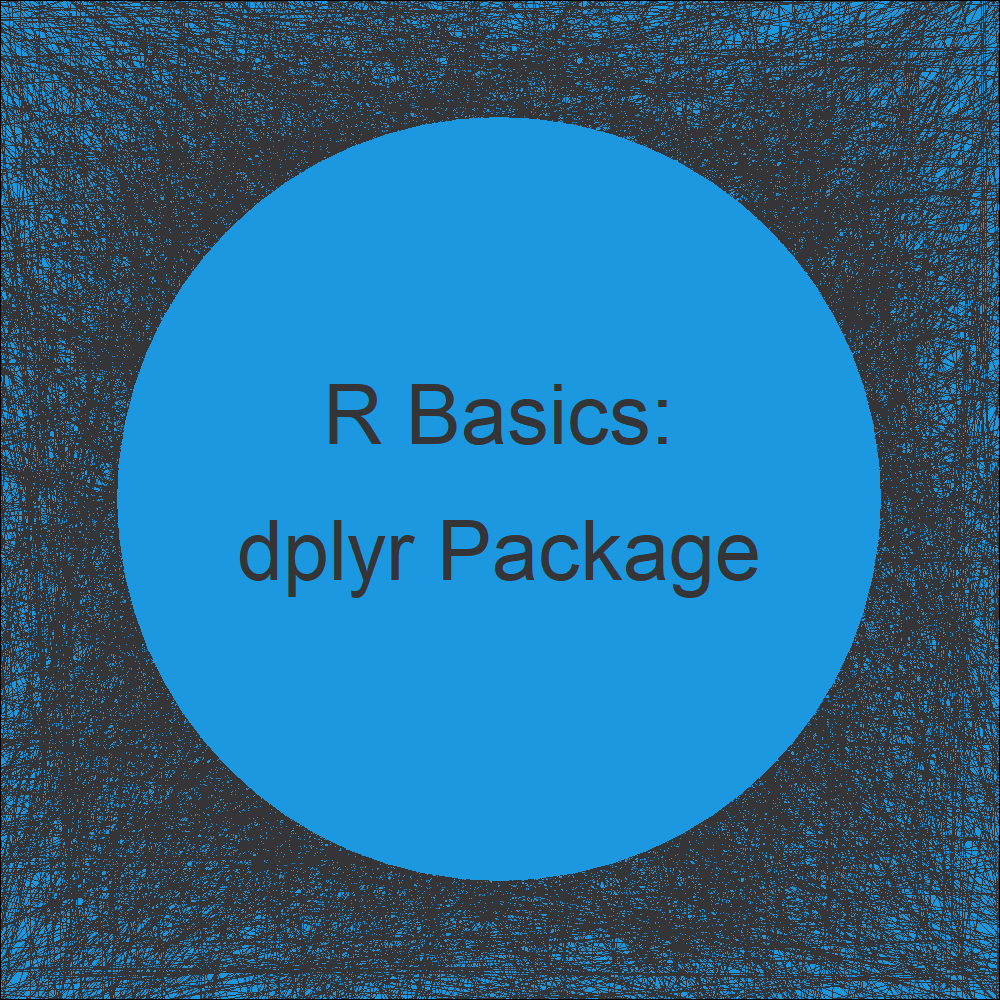dplyr Package in R Tutorial & Programming Examples