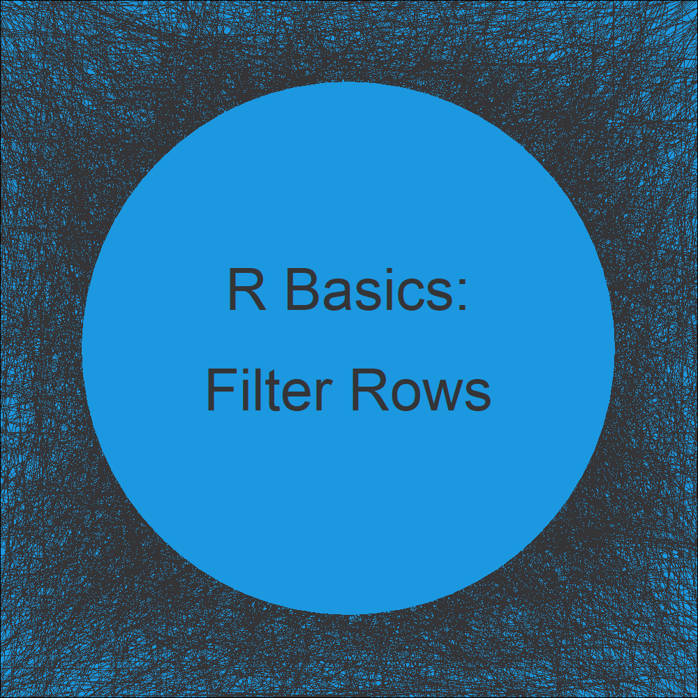R Subset Data Frame Rows by Logical Condition (5 Examples) Filter Row