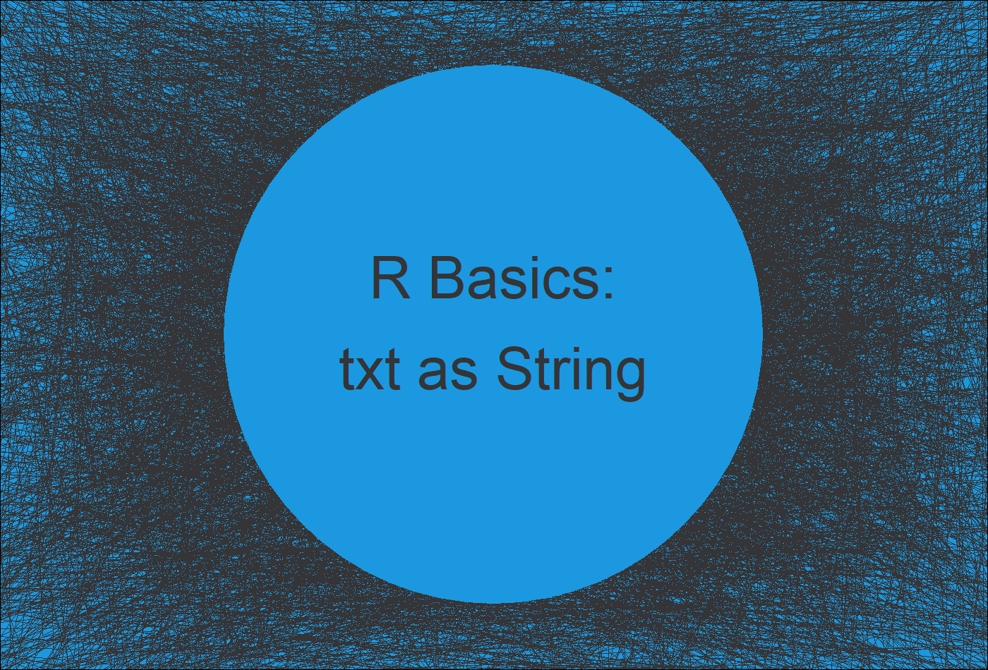 Import Text File as Single Character String in R (Example) Read txt Files