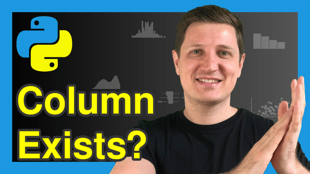 Check if Column Exists in pandas DataFrame Python Test Variable Name