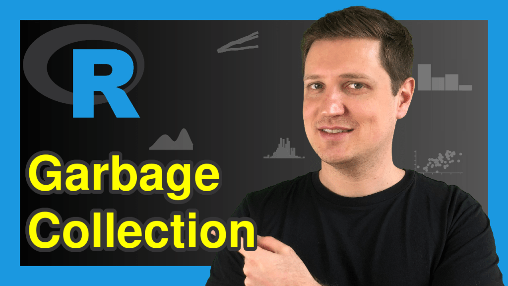 Clean Up Memory in R (Example) Garbage Collection with gc() Function