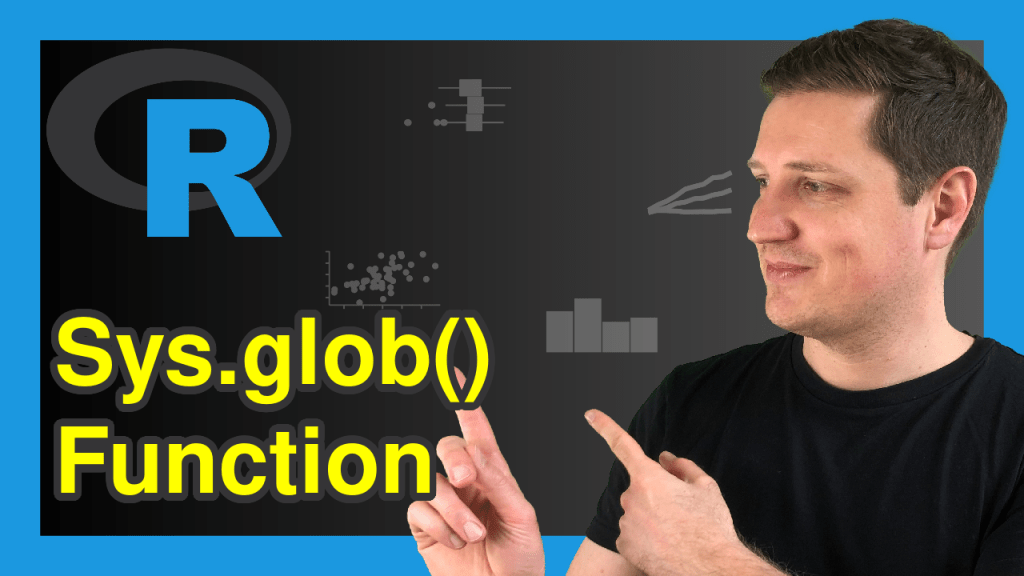 Sys.glob Function in R Wildcard Expansion & Globbing on File Paths