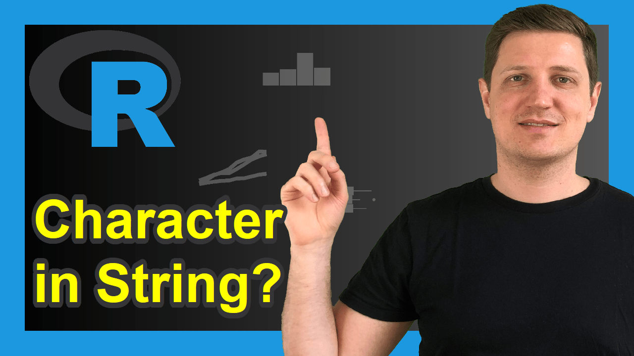 Test if Character is in String in R (2 Examples) Check for Characters