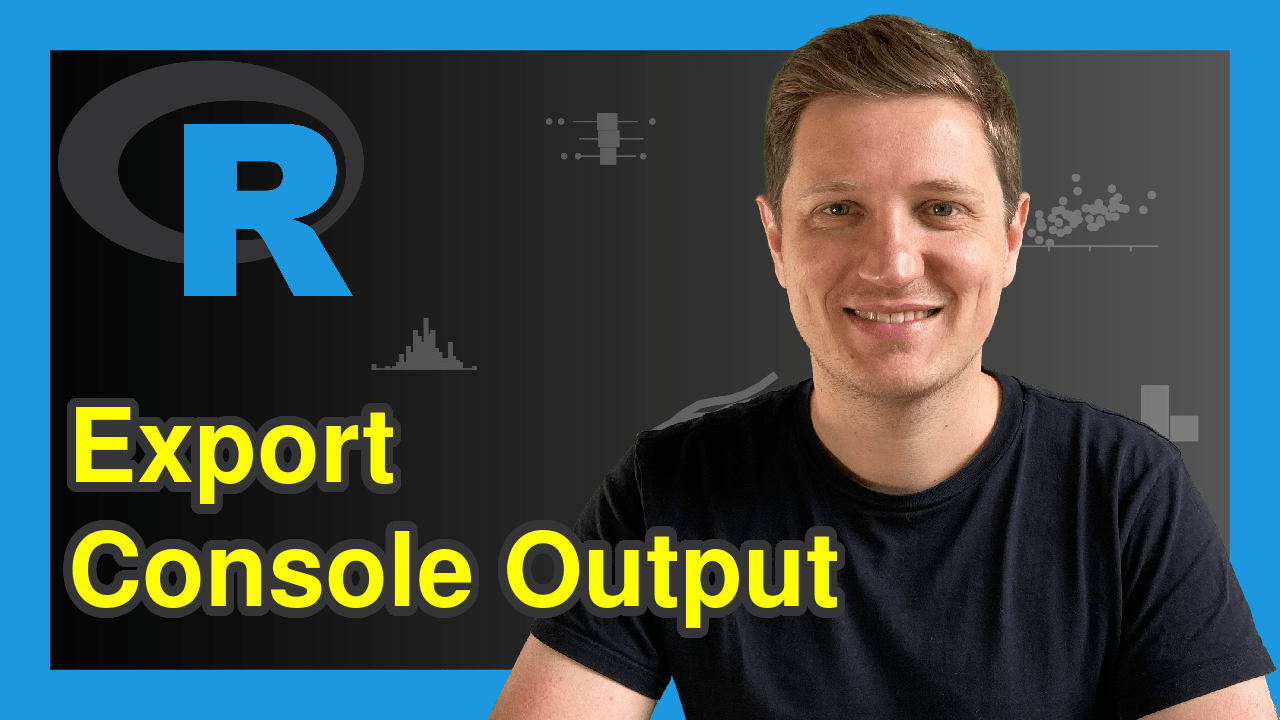 R Save All Console Input & Output to File (Example) Export RStudio to txt