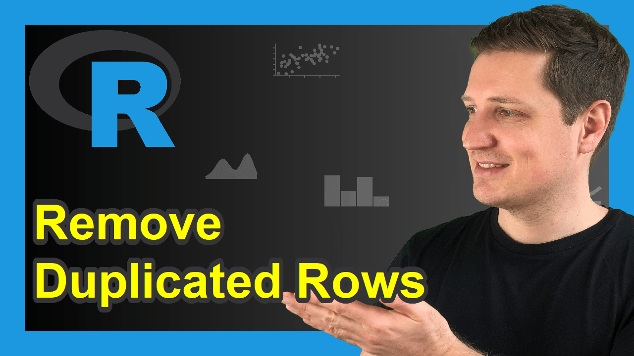 Remove Duplicated Rows from Data Frame in R (Example) Delete Row