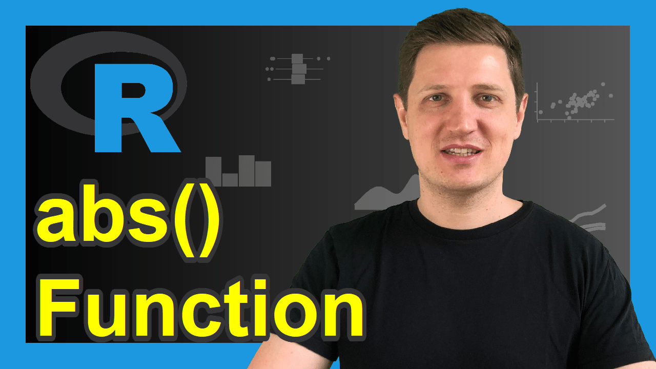 R abs Function (6 Example Codes) How to Calculate an Absolute Value