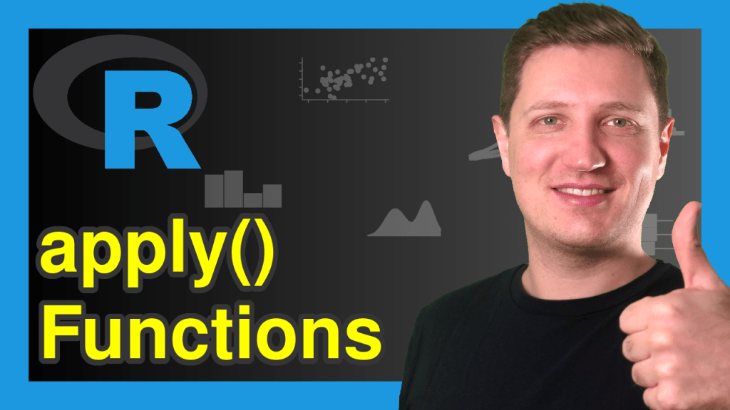 apply Functions in R (6 Examples) lapply, sapply, vapply, tapply & mapply