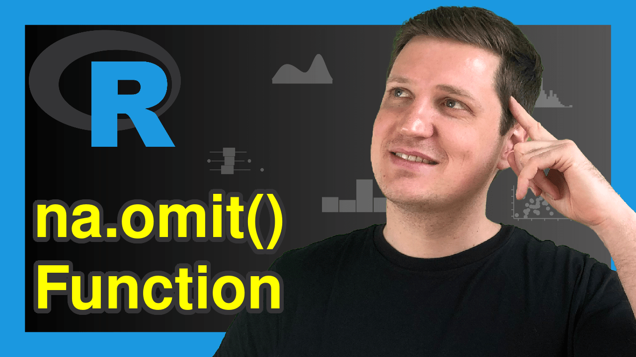 NA Omit in R 3 Examples for na.omit (Data Frame, Vector & by Column)