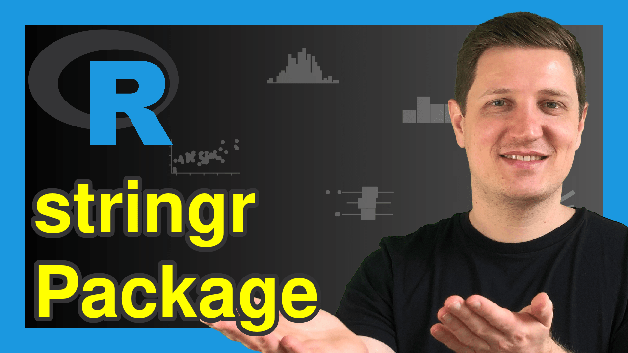stringr Package in R Tutorial & Programming Examples