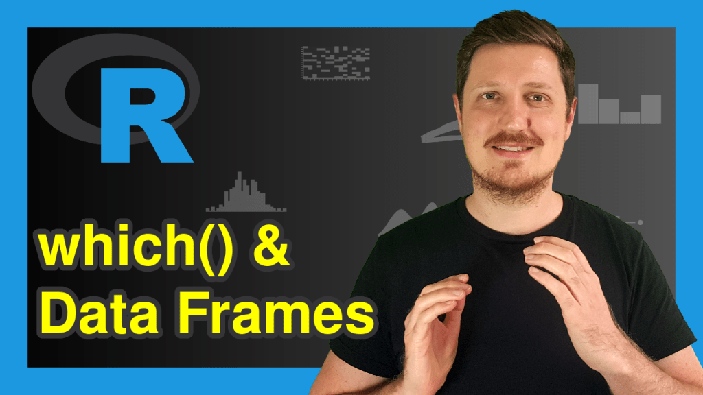 which() Function & Data Frame in R (Example) Specify Logical Condition