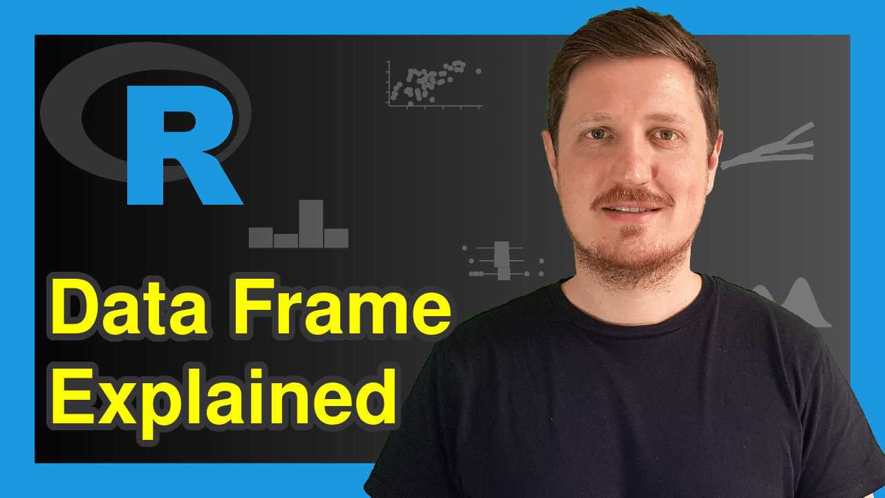 What is a Data Frame in R? (3 Examples) data.frame Object Explained