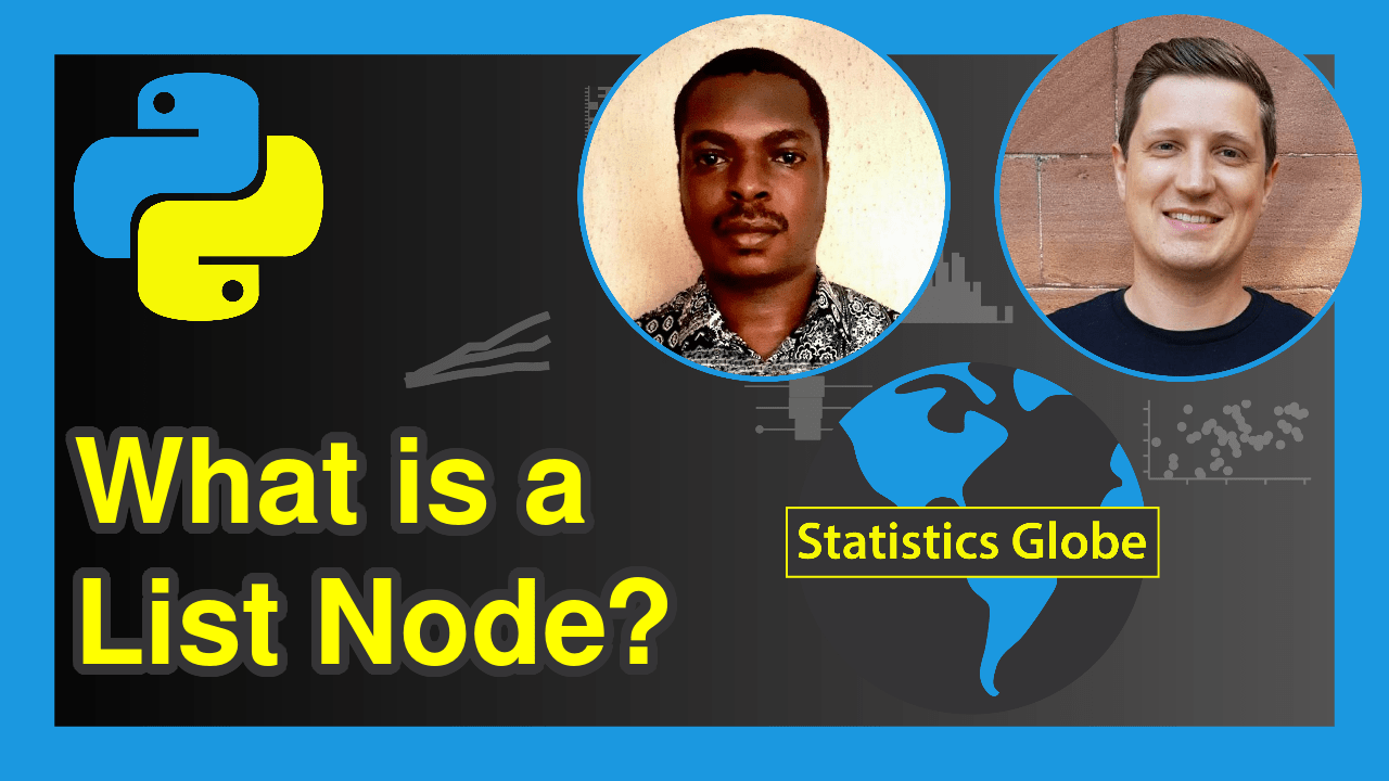 What is a List Node in Python? (2 Examples) Linked List Structure