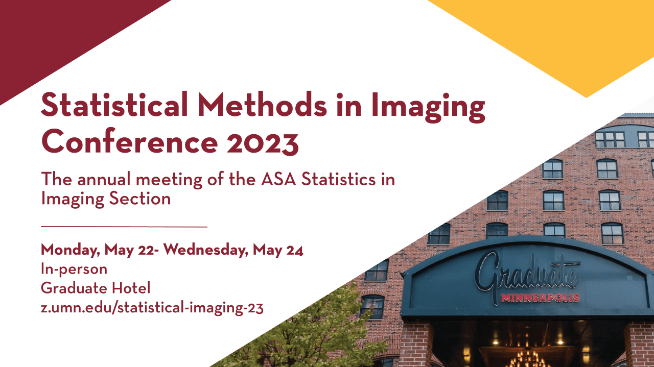 The Statistical Methods in Imaging (SMI) Conference Statistics in Imaging