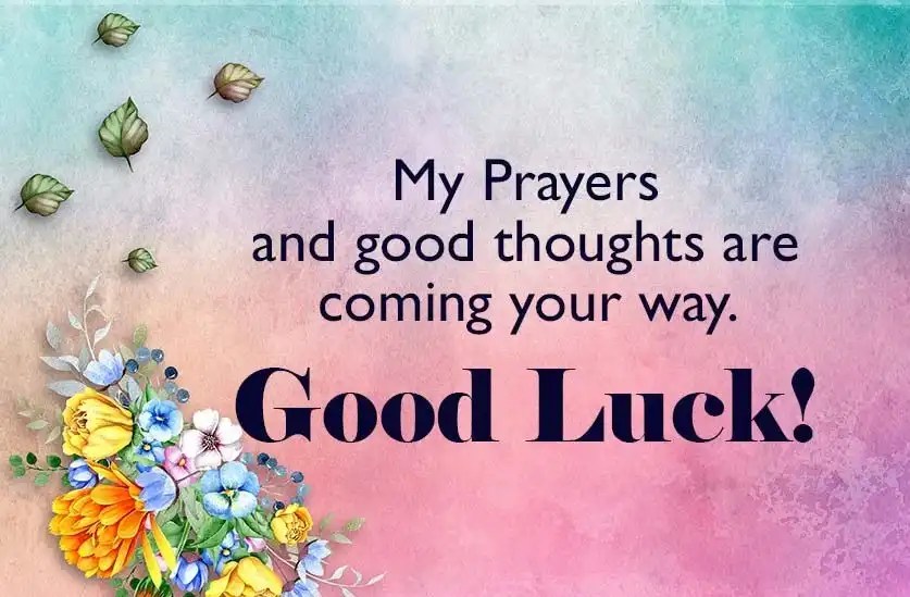 Best Of Luck/ Good Luck Wishes In English 2024 Best statuses for