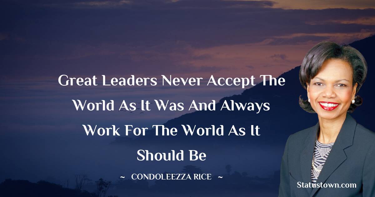 20+ Best Condoleezza Rice Quotes