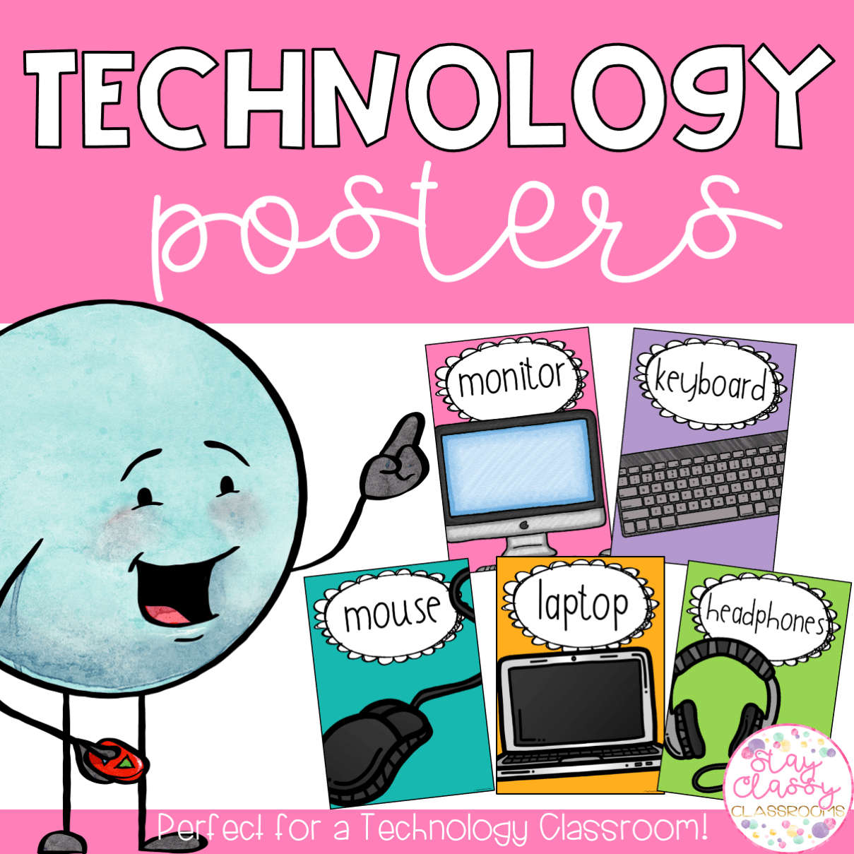 Technology Posters Stay Classy Classrooms