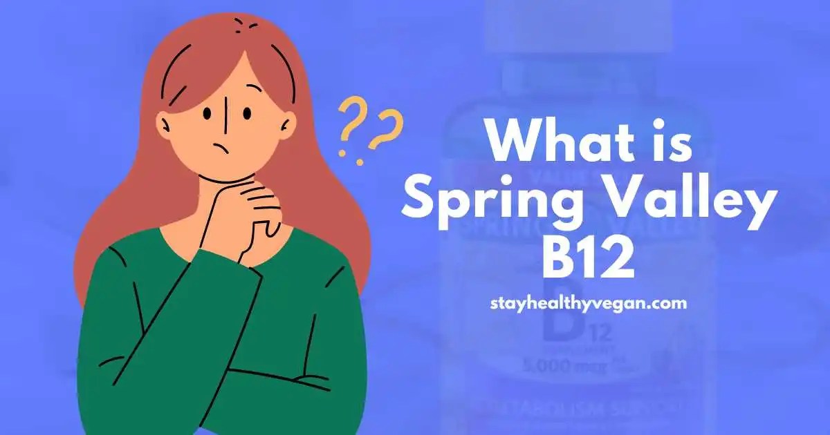 Is Spring Valley B12 Vegan? Unpacking the Truth