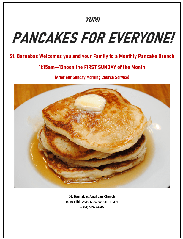 Pancake Breakfast 1st Sunday of Every Month St. Barnabas Anglican Church