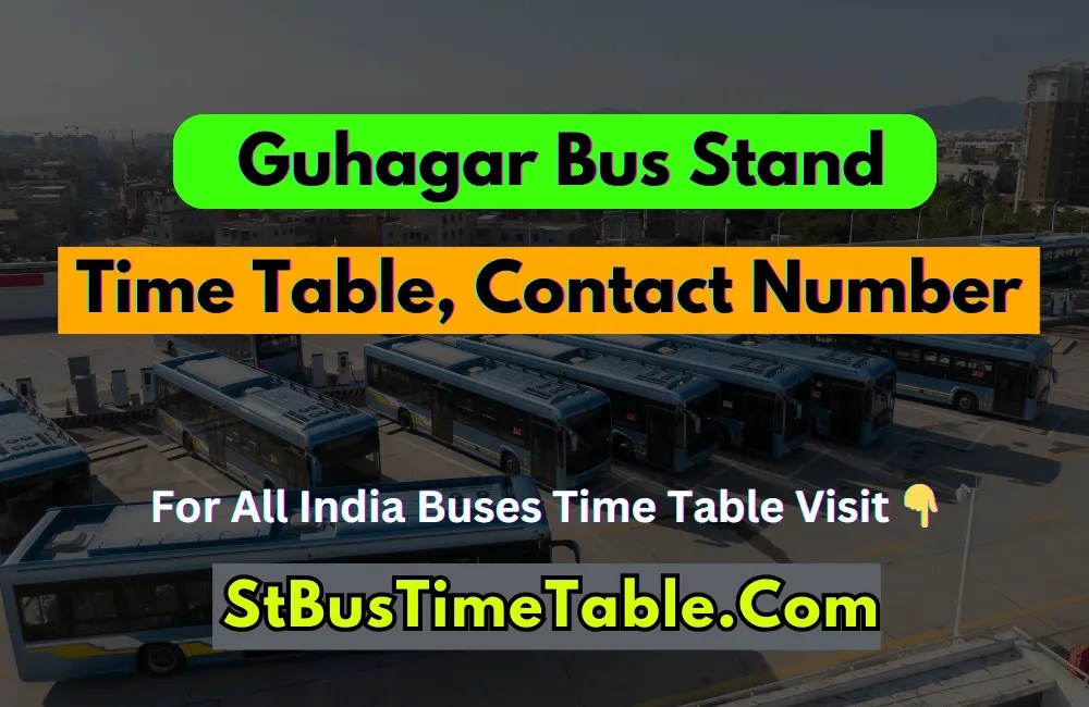 Guhagar Bus Stand Timetable, Contact Number, Ticket Price