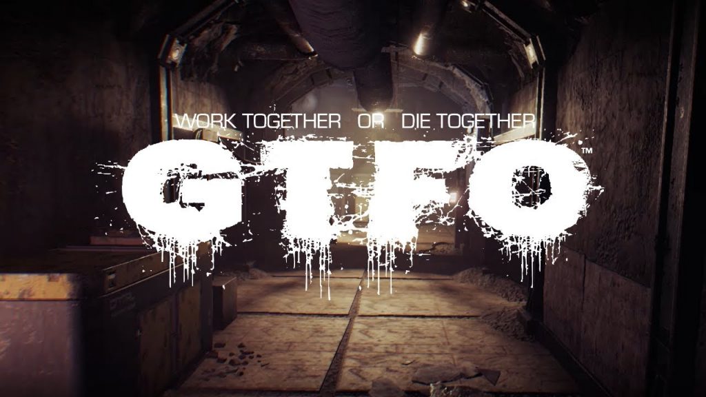 GTFO Alpha Guide, Tips, Cheat and Walkthrough - SteamAH