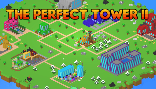 The Perfect Tower II Guide, Tips, Cheat and Walkthrough - SteamAH