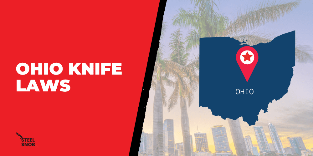 Ohio Knife Laws Steel Snob