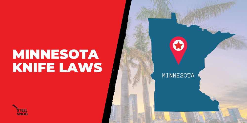 Minnesota Knife Laws Steel Snob