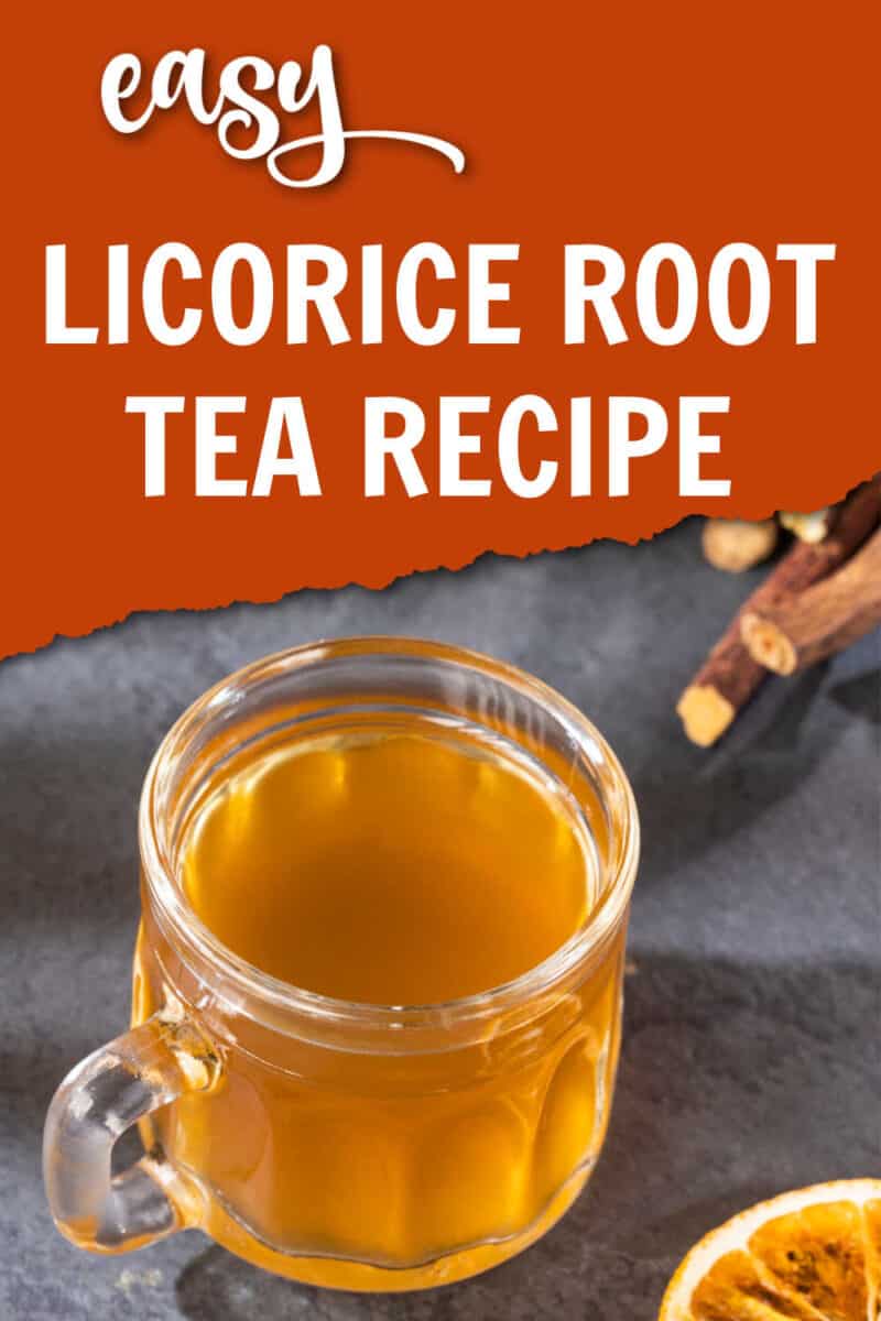 How to Make Delicious Sweet Licorice Root Tea Steeped Street