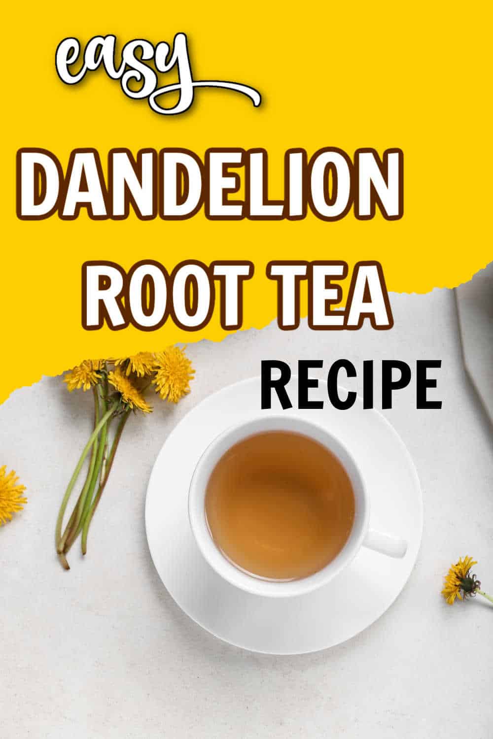 How to Make Dandelion Root Tea From Fresh Dandelion Steeped Street