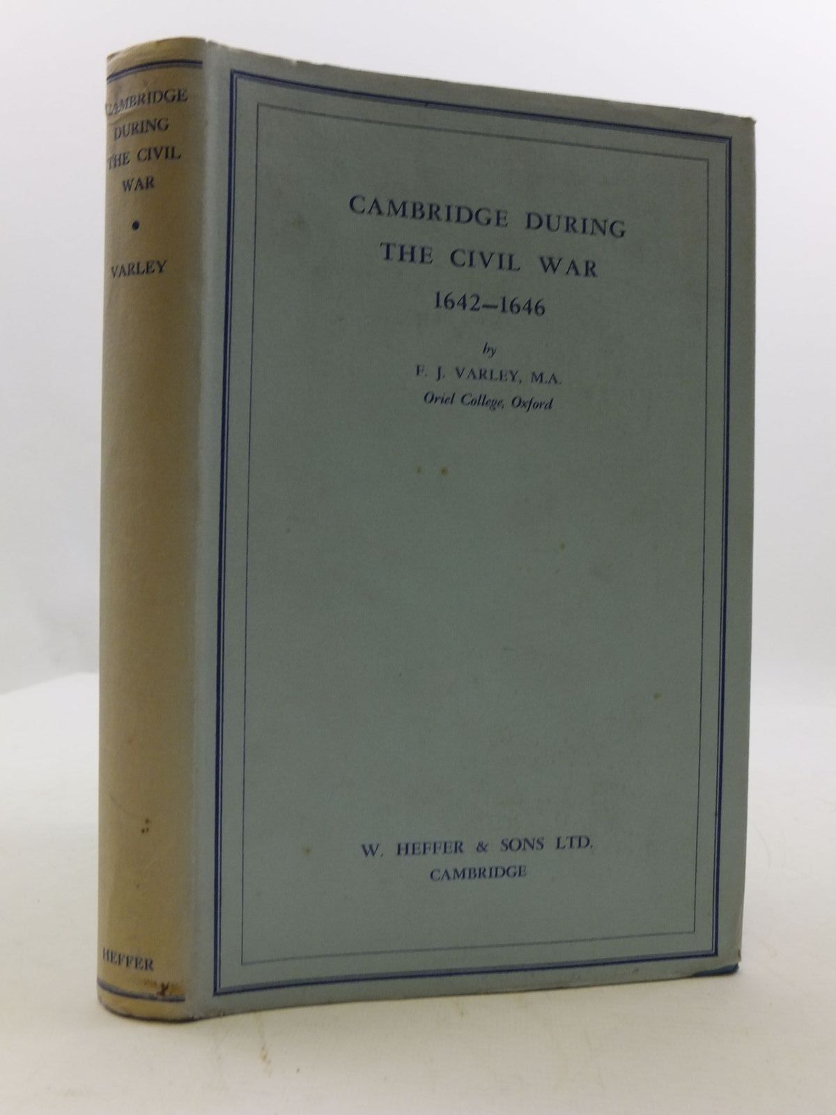 Stella & Rose's Books CAMBRIDGE DURING THE CIVIL WAR 16421646