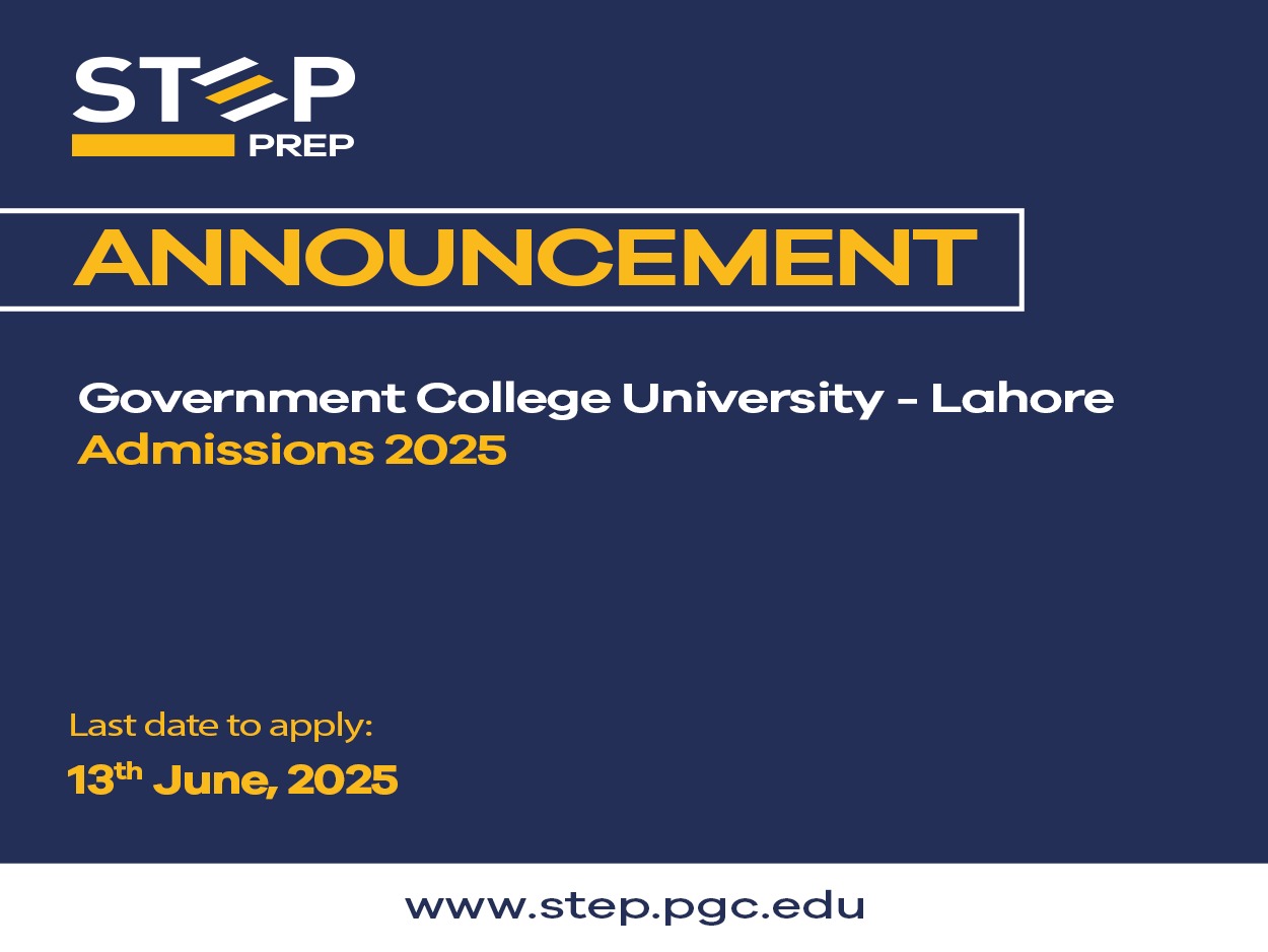 Government College University Lahore Admissions 2025 STEP by PGC(03)