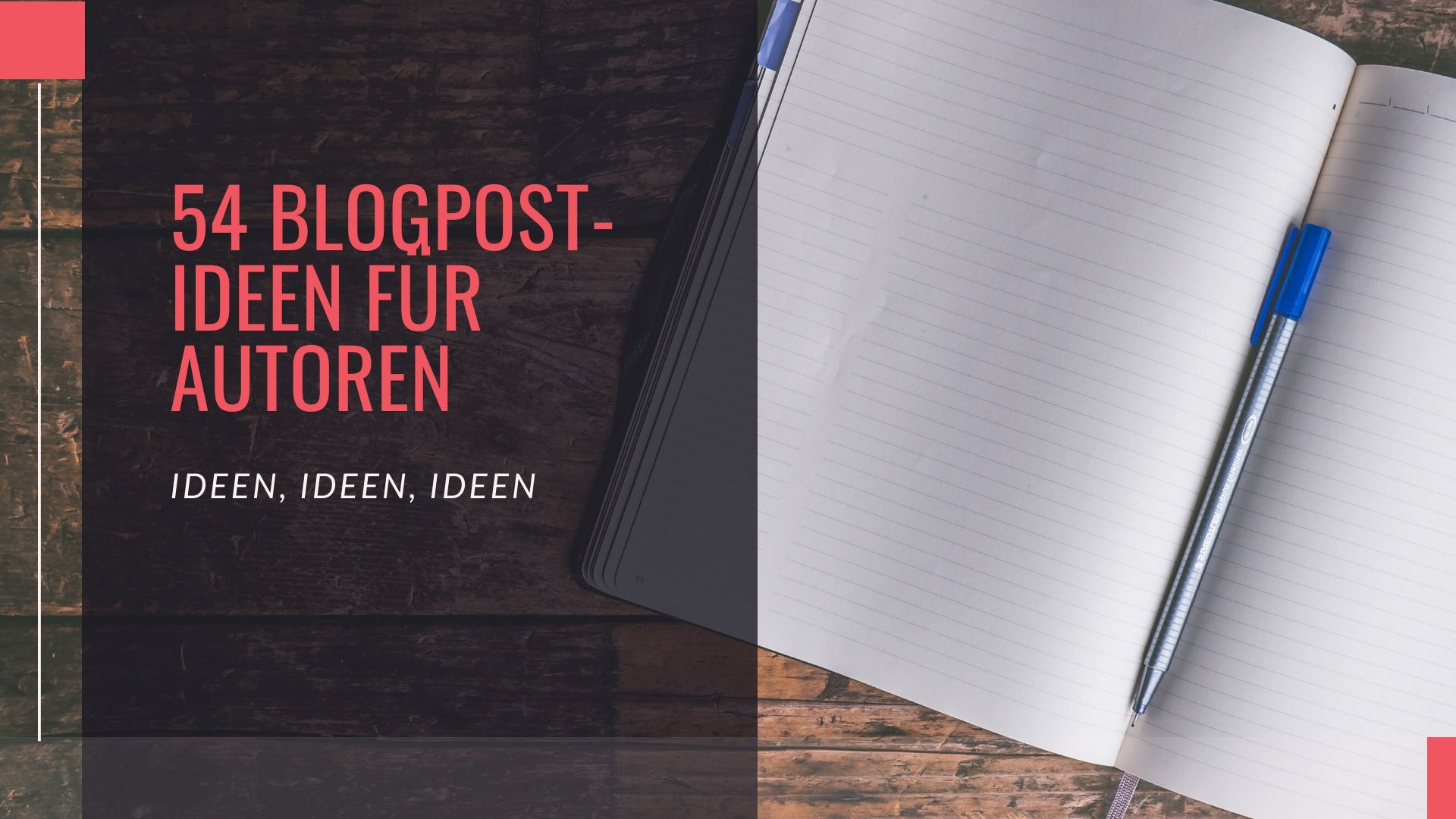 54 BlogpostIdeen für Autoren Stephanie Müller