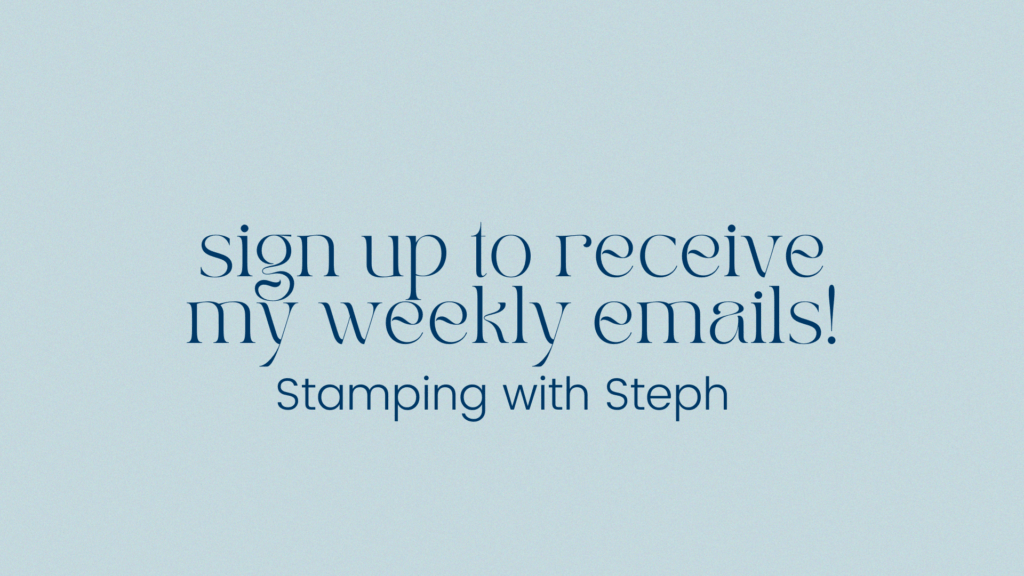 SignUp For My Weekly Emails! Stephani Rogers