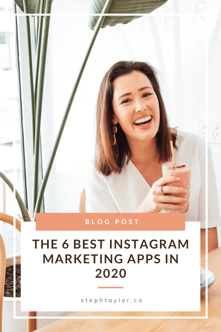 6 best Instagram marketing apps I swear by Steph Taylor