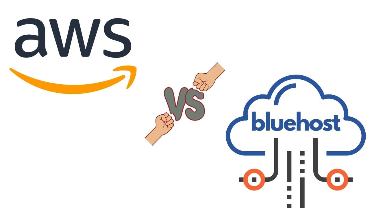 AWS vs Bluehost Discovering The Key Differences & The Best