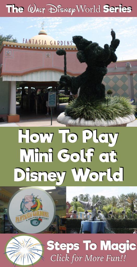 How To Play Mini Golf at Walt Disney World Steps To Magic
