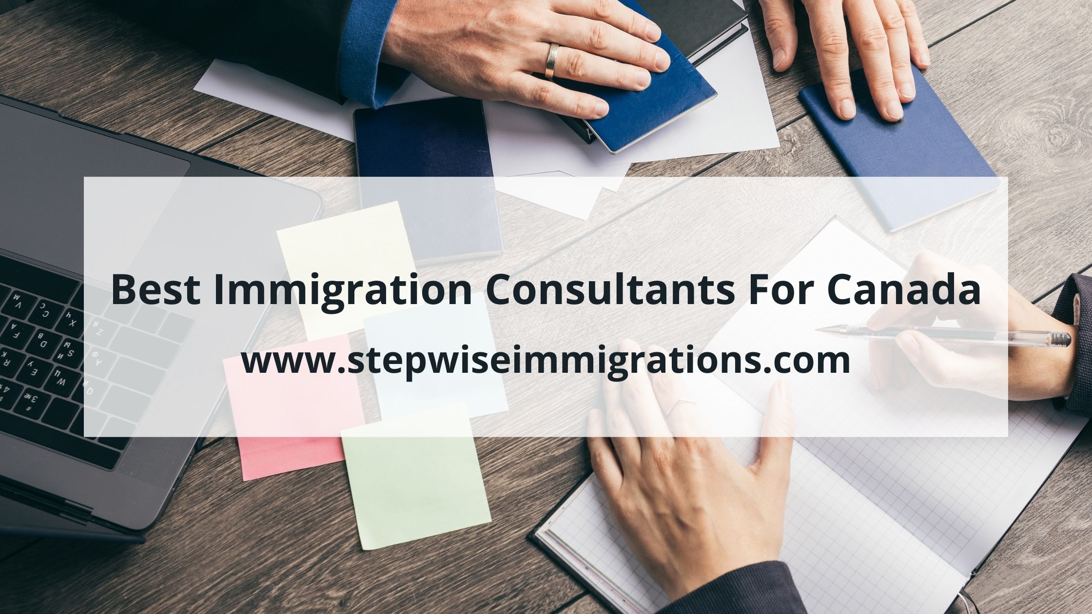 Best Immigration Consultants for Canada
