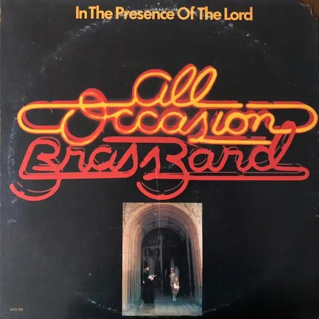 ALL OCCASION BRASS BAND / IN THE PRESENCE OF THE LORD [LP MCA362