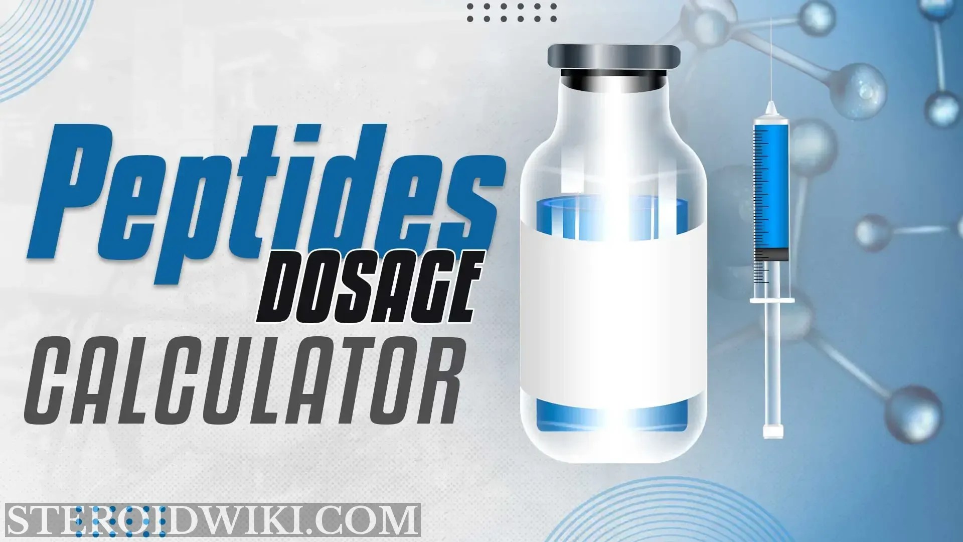 Peptides Dosage Calculator SteroidWiki
