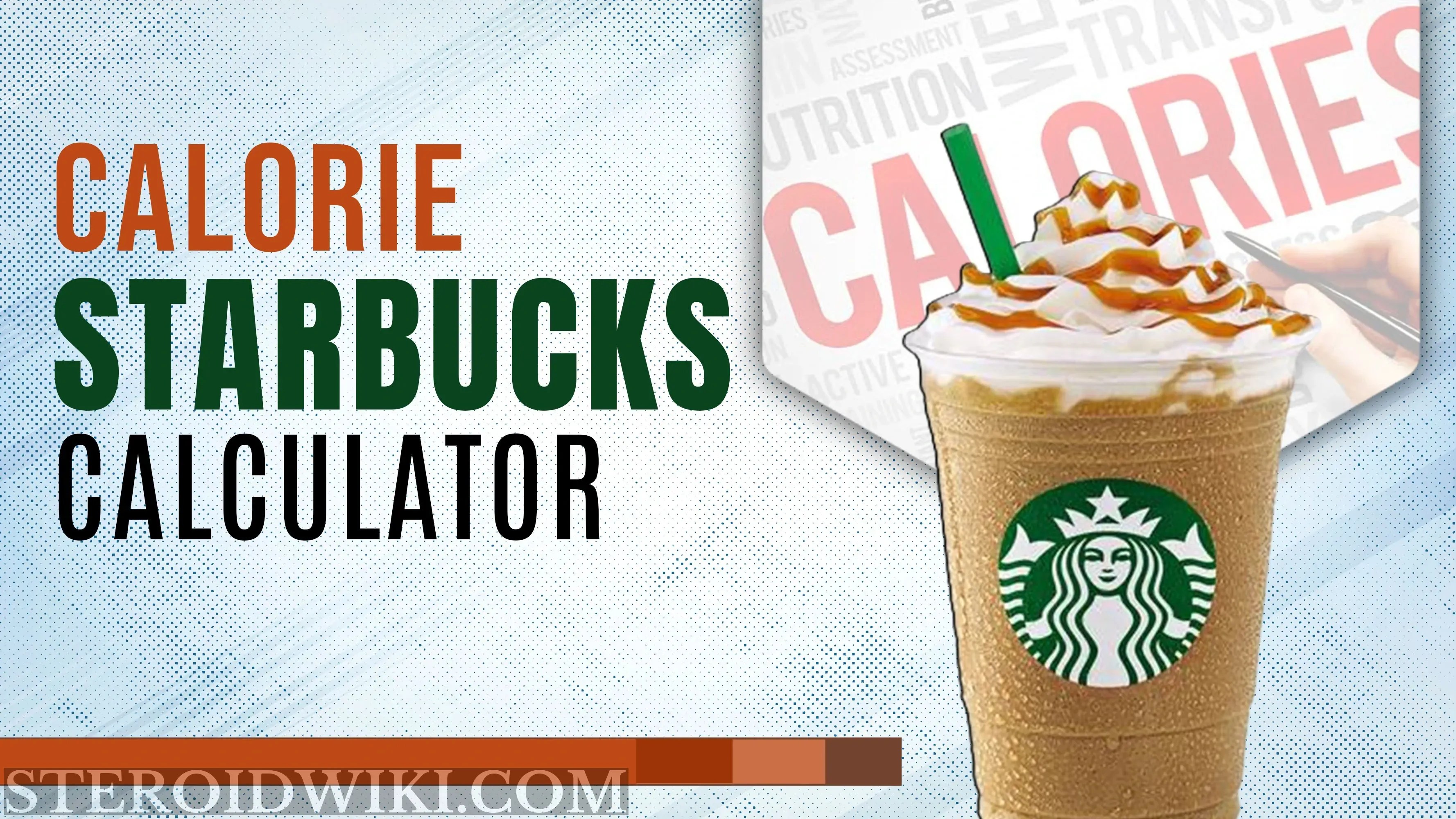 Starbucks Calorie Calculator SteroidWiki