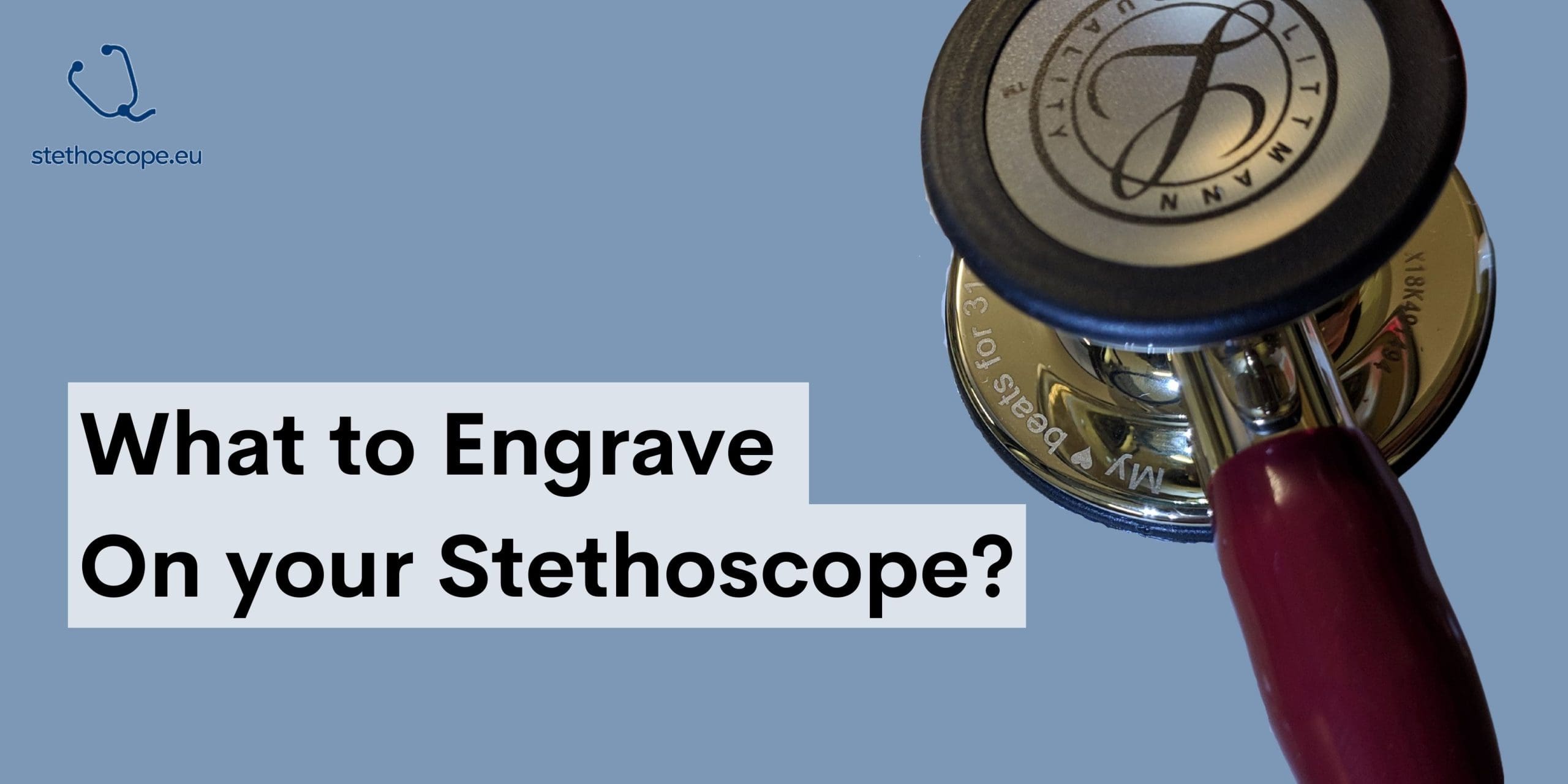 17 Engraving Ideas for Your Stethoscope! Stethoscope.eu Blog