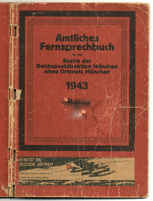 Amtliches Fernsprechbuch für den BEZIRK der Reichspostdirektion München