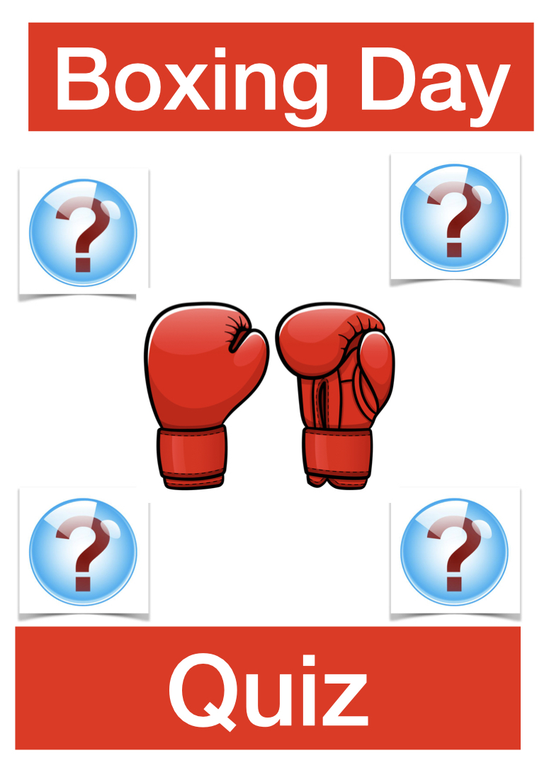 Boxing Day Quiz 26/12/22 Steven