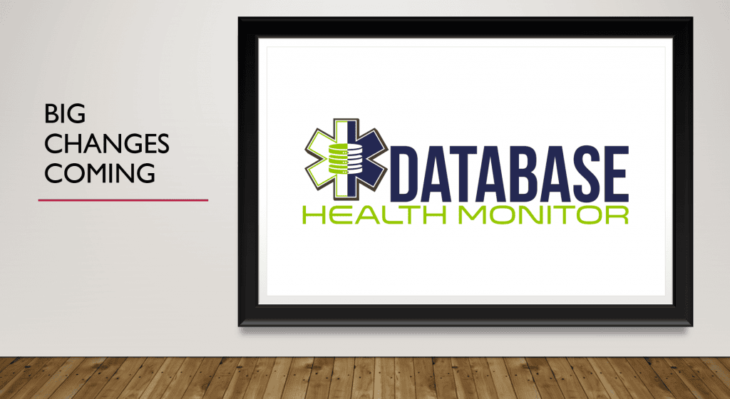 Database Health Monitor Update January 2022 Steve Stedman